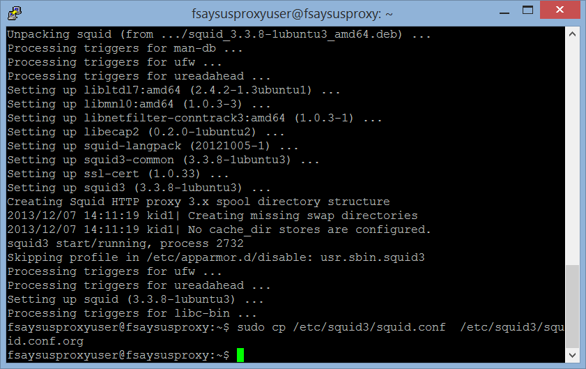 Step 13: backup the squid config file with the command "sudo cp /etc/squid3/squid.conf  /etc/squid3/squid.conf.org"