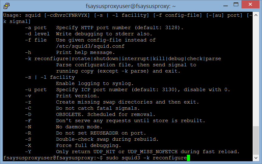 Step 20: reconfigure squid "sudo squid3 -k reconfigure"